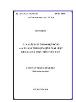 Luận văn thạc sĩ Luật học: Lãi và lãi suất trong hợp đồng vay tài sản theo quy định pháp luật Việt Nam và thực tiễn thực hiện