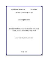 Luận văn thạc sĩ Luật học: Bảo hộ quyền tác giả trong lĩnh vực phát hành, xuất bản sách tại Việt Nam