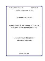 Luận văn thạc sĩ Luật học: Quản lý nhà nước đối với dịch vụ cung cấp nước sạch ở tỉnh Thanh Hoá hiện nay