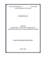 Luận văn thạc sĩ Luật học: Thẩm quyền của Thủ tướng Chính phủ và Chính phủ theo Luật Tổ chức Chính phủ năm 2015