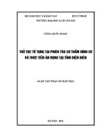 Luận văn thạc sĩ Luật học: Thủ tục tố tụng tại phiên toà sơ thẩm hình sự và thực tiễn áp dụng tại tỉnh Điện Biên
