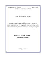 Luận văn thạc sĩ Luật học: Hợp đồng thế chấp nhà ở theo quy định của pháp luật dân sự và thực tiễn thi hành tại Ngân hàng Thương mại Cổ phần Việt Nam Thịnh Vượng