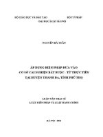 Luận văn thạc sĩ Luật học: Áp dụng biện pháp đưa vào cơ sở cai nghiện bắt buộc - Từ thực tiễn tại huyện Thanh Ba, tỉnh Phú Thọ