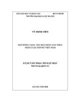 Luận văn thạc sĩ Luật học: Hợp đồng tặng cho bất động sản theo pháp luật dân sự Việt Nam