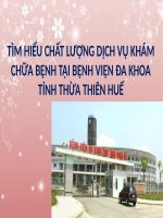 Tiểu Luận - Quản Trị Dịch Vụ -  Đề Tài - Tìm Hiểu Chất Lượng Dịch Vụ Khám Chữa Bệnh Tại Bệnh Viện Đa Khoa Tỉnh Thừa Thiên Huế