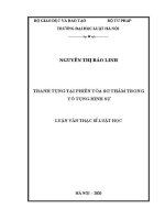 Luận văn thạc sĩ Luật học: Tranh tụng tại phiên toà sơ thẩm trong tố tụng dân sự