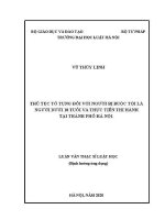 Luận văn thạc sĩ Luật học: Thủ tục tố tụng đối với người bị buộc tội là người dưới 18 tuổi và thực tiễn thi hành tại thành phố Hà Nội