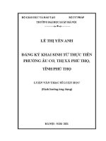 Luận văn thạc sĩ Luật học: Đăng ký khai sinh từ thực tiễn phường Âu Cơ, thị xã Phú Thọ, tỉnh Phú Thọ