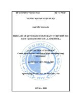 Luận văn thạc sĩ Luật học: Pháp luật về quy hoạch sử dụng đất từ thực tiễn thi hành tại thành phố Sơn La, tỉnh Sơn La