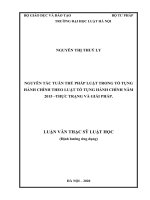Luận văn thạc sĩ Luật học: Nguyên tắc tuân thủ pháp luật trong tố tụng hành chính theo Luật Tố tụng hành chính năm 2015 - Thực trạng và giải pháp