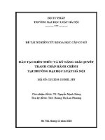 Đề tài nghiên cứu khoa học cấp Trường: Đào tạo kiến thức và kỹ năng giải quyết tranh chấp hành chính tại Trường Đại học Luật Hà Nội