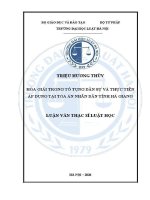 Luận văn thạc sĩ Luật học: Hoà giải trong tố tụng dân sự và thực tiễn áp dụng tại Toà án nhân dân tỉnh Hà Giang