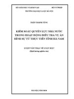 Luận văn thạc sĩ Luật học: Kiểm soát quyền lực nhà nước trong hoạt động điều tra vụ án hình sự từ thực tiễn tỉnh Hà Nam