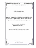Luận văn thạc sĩ Luật học: Pháp luật về hợp đồng chuyển nhượng quyền sử dụng đất của hộ gia đình, cá nhân và thực tiễn thi hành tại địa bàn thành phố Lạng Sơn, tỉnh Lạng Sơn