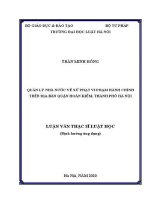 Luận văn thạc sĩ Luật học: Quản lý nhà nước về xử phạt vi phạm hành chính trên địa bàn quận Hoàn Kiếm, thành phố Hà Nội