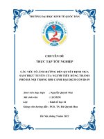 Chuyên đề thực tập tốt nghiệp: Các yếu tố ảnh hưởng đế quyết định mua sắm trực tuyến của người tiêu dùng thành phố Hà Nội trong bối cảnh đại dịch Covid-19