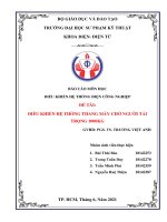 BÁO CÁO MÔN HỌC ĐIỀU KHIỂN HỆ THỐNG ĐIỆN CÔNG NGHIỆP ĐỀ TÀI ĐIỀU KHIỂN HỆ THỐNG THANG MÁY CHỞ NGƢỜI TẢI TRỌNG 1000KG