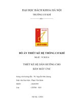 Đồ án thiết kế hệ thống cơ khí  thiết kế hệ dẫn hướng cho bàn máy cnc