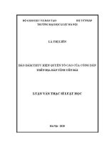 Luận văn thạc sĩ Luật học: Bảo đảm thực hiện quyền tố cáo của công dân trên địa bàn tỉnh Yên Bái