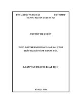 Luận văn thạc sĩ Luật học: Theo dõi thi hành pháp luật hải quan trên địa bàn tỉnh Thanh Hoá