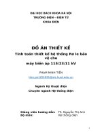 Đồ án thiết kế tính toán thiết kế hệ thống rơ le bảo vệ cho máy biến áp 115 23 11 kv