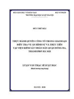 Luận văn thạc sĩ Luật học: Thực hành quyền công tố trong giai đoạn điều tra vụ án hình sự và thực tiễn thực hiện tại Viện Kiểm sát nhân dân quận Đống Đa, thành phố Hà Nội