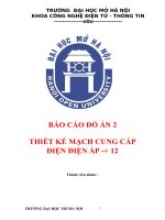 Báo cáo đồ án 2 thiết kế mạch cung cấp điện điện áp  + 12