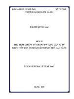 Luận văn thạc sĩ Luật học: Thu thập chứng cứ trong tố tụng dân sự từ thực tiễn Toà án nhân dân thành phố Cao Bằng