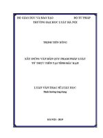 Luận văn thạc sĩ Luật học: Xây dựng văn bản quy phạm pháp luật từ thực tiễn tại tỉnh Bắc Kạn 