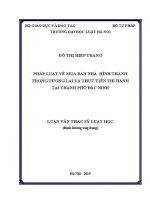 Luận văn thạc sĩ Luật học: Pháp luật về mua bán nhà ở hình thành trong tương lai và thực tiễn thi hành tại thành phố Bắc Ninh