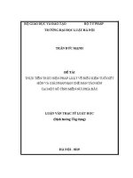 Luận văn thạc sĩ Luật học: Thực tiễn thực hiện pháp luật về điều kiện tuổi kết hôn và giải pháp hạn chế nạn tảo hôn tại một số tỉnh miền núi phía Bắc