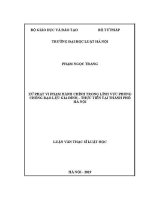 Luận văn thạc sĩ Luật học: Xử phạt vi phạm hành chính trong lĩnh vực phòng chống bạo lực gia đình - thực tiễn tại thành phố Hà Nội