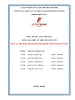 TIỂU LUẬN MÔN LÝ THUYẾT GẦM Ô TÔ ĐỀ TÀI TÌM HIỂU HỆ THỐNG PHANH XE Ô TÔ TOYOTA VIOS