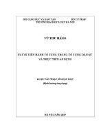 Luận văn thạc sĩ Luật học: Người tiến hành tố tụng trong tố tụng dân sự và thực tiễn áp dụng