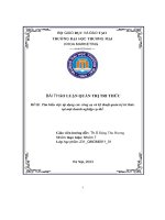 Bài Thảo Luận Quản Trị Tri Thức Ðề Tài  Tìm Hiểu Việc Áp Dụng Các Công Cụ Và Kỹ Thuật Quản Trị Tri Thức Tại Một Doanh Nghiệp Cụ Thể.pdf