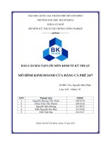 BÁO CÁO BÀI TẬP LỚN MÔN KINH TẾ KỸ THUẬT MÔ HÌNH KINH DOANH CỬA HÀNG CÀ PHÊ 24/7