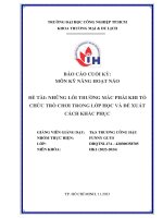 ĐỀ TÀI NHỮNG LỖI THƢỜNG MẮC PHẢI KHI TỔ CHỨC TRÕ CHƠI TRONG LỚP HỌC VÀ ĐỀ XUẤT CÁCH KHẮC PHỤC