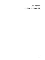 Giáo trình Tư pháp quốc tế - Trường Đại học Luật Hà Nội. Chủ biên: Trần Minh Ngọc, Vũ Thị Phương Lan, Nguyễn Thái Mai (Phần 1)