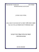 Luận văn thạc sĩ Luật học: Hòa giải vụ án dân sự và thực tiễn thực hiện tại các Tòa án nhân dân ở tỉnh Bắc Kạn