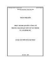 Luận án tiến sĩ Luật học: Thực hành quyền công tố trong giai đoạn xét xử sơ thẩm vụ án hình sự