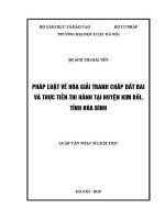 Luận văn thạc sĩ Luật học: Pháp luật về hòa giải tranh chấp đất đai và thực tiễn thi hành tại huyện Kim Bôi, tỉnh hòa Bình
