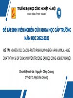 Slide BẢO VỆ NCKH SINH VIÊN ĐỀ TÀI NGHIÊN CỨU CÁC NHÂN TỐ ẢNH HƯỞNG ĐẾN HÀNH VI   MUA HÀNG QUA TIKTOK SHOP CỦA SINH VIÊN TRƯỜNG   ĐẠI HỌC CÔNG NGHIỆP HÀ NỘI