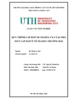 Quy trình lắp ráp xe mazda cx 5 tại nhà máy lắp ráp ô tô mazda trường hải