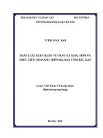 Luận văn thạc sĩ Luật học: Pháp luật hiện hành về đăng ký khai sinh và thực tiễn thi hành trên địa bàn tỉnh Bắc Kạn