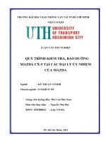 Quy trình kiểm tra, bảo dưỡng mazda cx 5 tại các đại lý ủy nhiệm của mazda