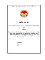 1  phân công, phân cấp với giao quyền, ràng buộc trách nhiệm, đồng thời tăng cường kiểm tra