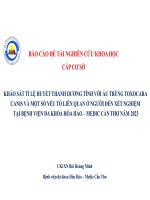 KHẢO SÁT TỈ LỆ HUYẾT THANH DƯƠNG TÍNH VỚI ẤU TRÙNG TOXOCARA CANIS VÀ MỘT SỐ YẾU TỐ LIÊN QUAN Ở NGƯỜI ĐẾN XÉT NGHIỆM TẠI BỆNH VIỆN ĐA KHOA HÒA HẢO – MEDIC CẦN THƠ NĂM 2023