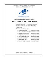 (Tiểu luận) báo cáo nhóm môn quản trị học building a better boss
