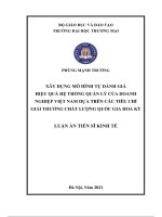 Xây dựng mô hình tự đánh giá hiệu quả hệ thống quản lý của doanh nghiệp việt nam dựa trên các tiêu chí giải thưởng chất lượng quốc gia hoa kỳ