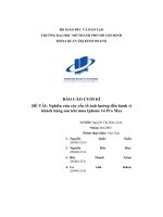 (Tiểu luận) đề tài nghiên cứu các yếu tố ảnh hưởng đến hành vikhách hàng sau khi mua iphone 14 pro max